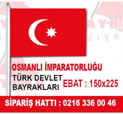 Buy Osmanlı İmparatorluğu Bayrağı 150x225 Osmanlı İmparatorluğu Bayrağı 150x225
